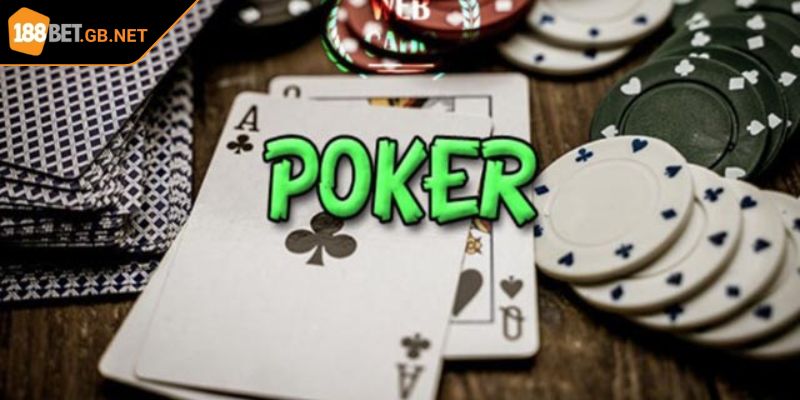 Hướng Dẫn Chơi Poker 188BET Và Chiến Lược Chinh Phục 1 Trải nghiệm Poker 188BET đẳng cấp hàng đầu